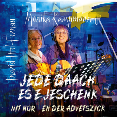 Jede Daach es e Jeschenk